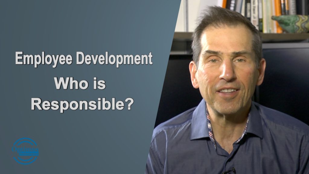 Employee Development is an Employee Responsibility - Optimus Performance