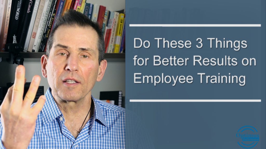 Do These 3 Things to Improve Employee Training and Development ...