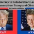 From Autocracy to Collaboration: Leadership Lessons from Trump and Clinton